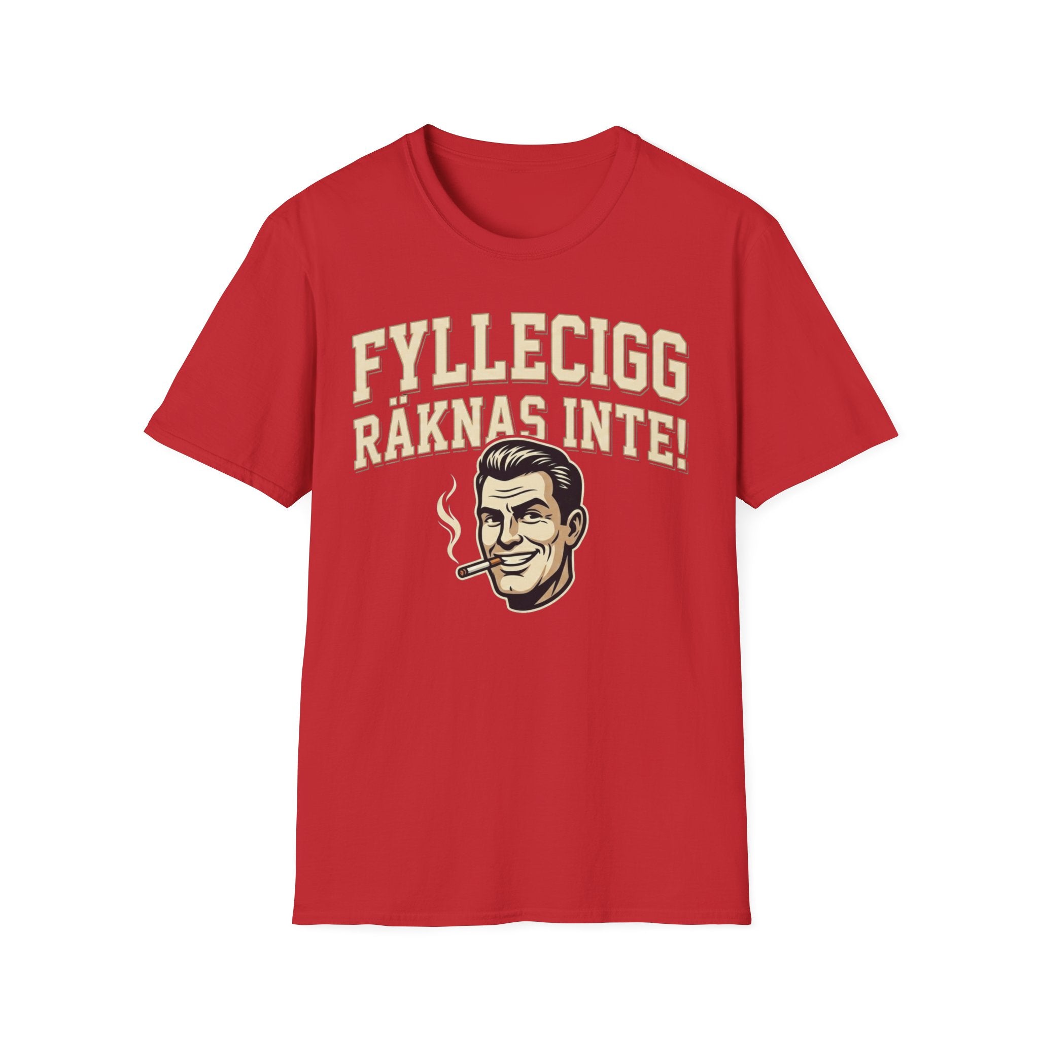 Fyllecigg räknas inte! T-shirt