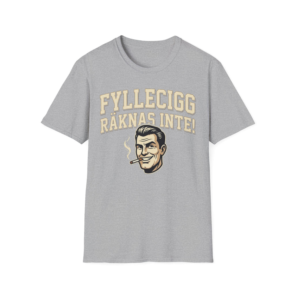 Fyllecigg räknas inte! T-shirt