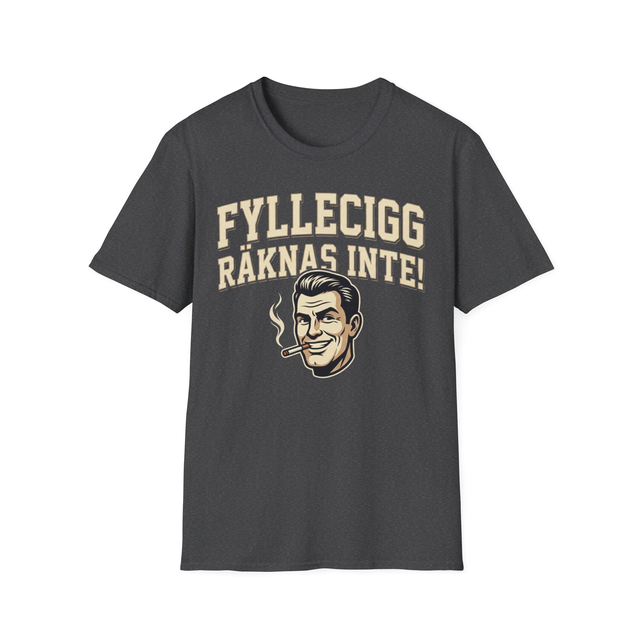 Fyllecigg räknas inte! T-shirt