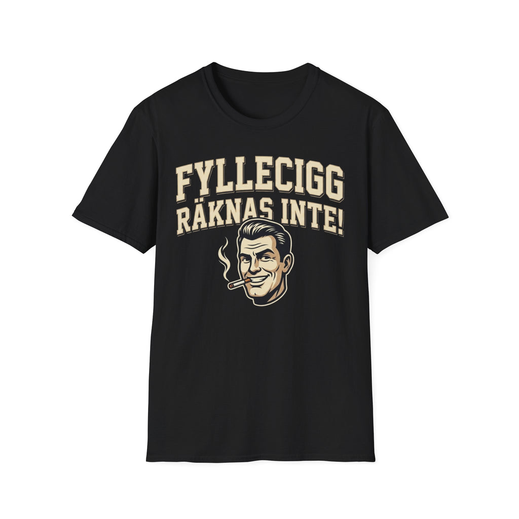 Fyllecigg räknas inte! T-shirt