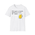 Öl är gjort av humle. - T-shirt