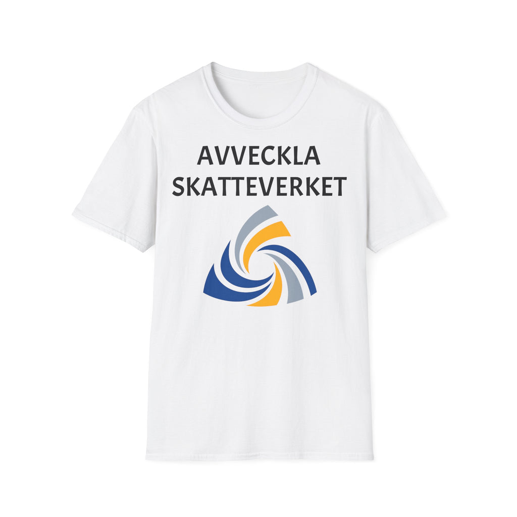 Avveckla Skatteverket T-Shirt